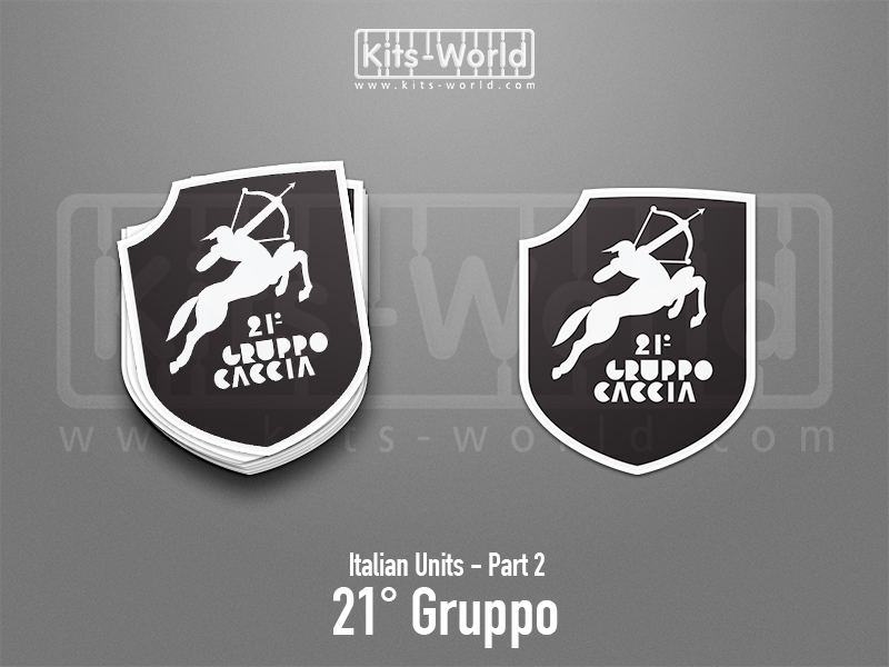 Kitsworld SAV Sticker - Italian Units - 21° Gruppo W:82mm x H:100mm 